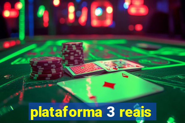 plataforma 3 reais